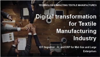 Digital Transformation for Textile Industry